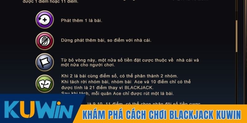 Khám phá cách chơi Blackjack Kuwin